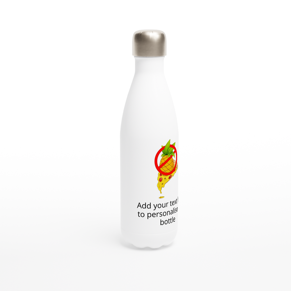 Personalise this 'No Pineapple Pizza' 17oz Stainless Steel Water Bottle